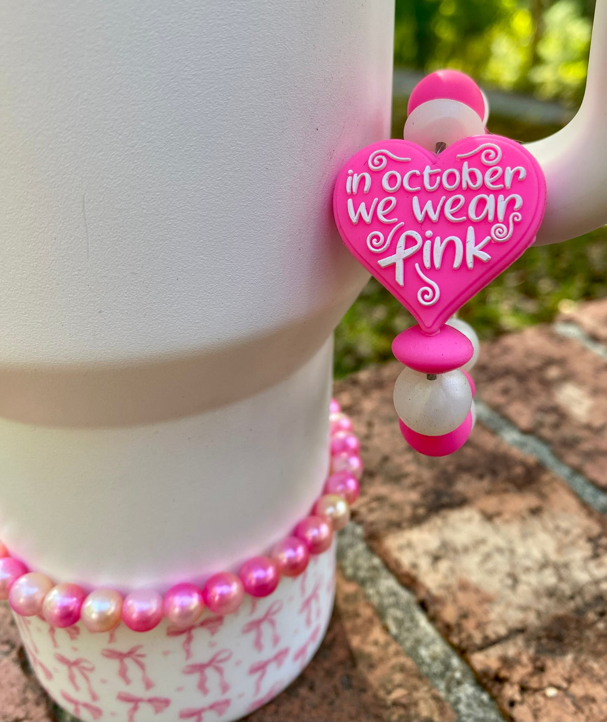 In October We Wear Pink Heart Pink Ribbon Breast Cancer Awareness Stanley Tumbler Cup Handle Charm