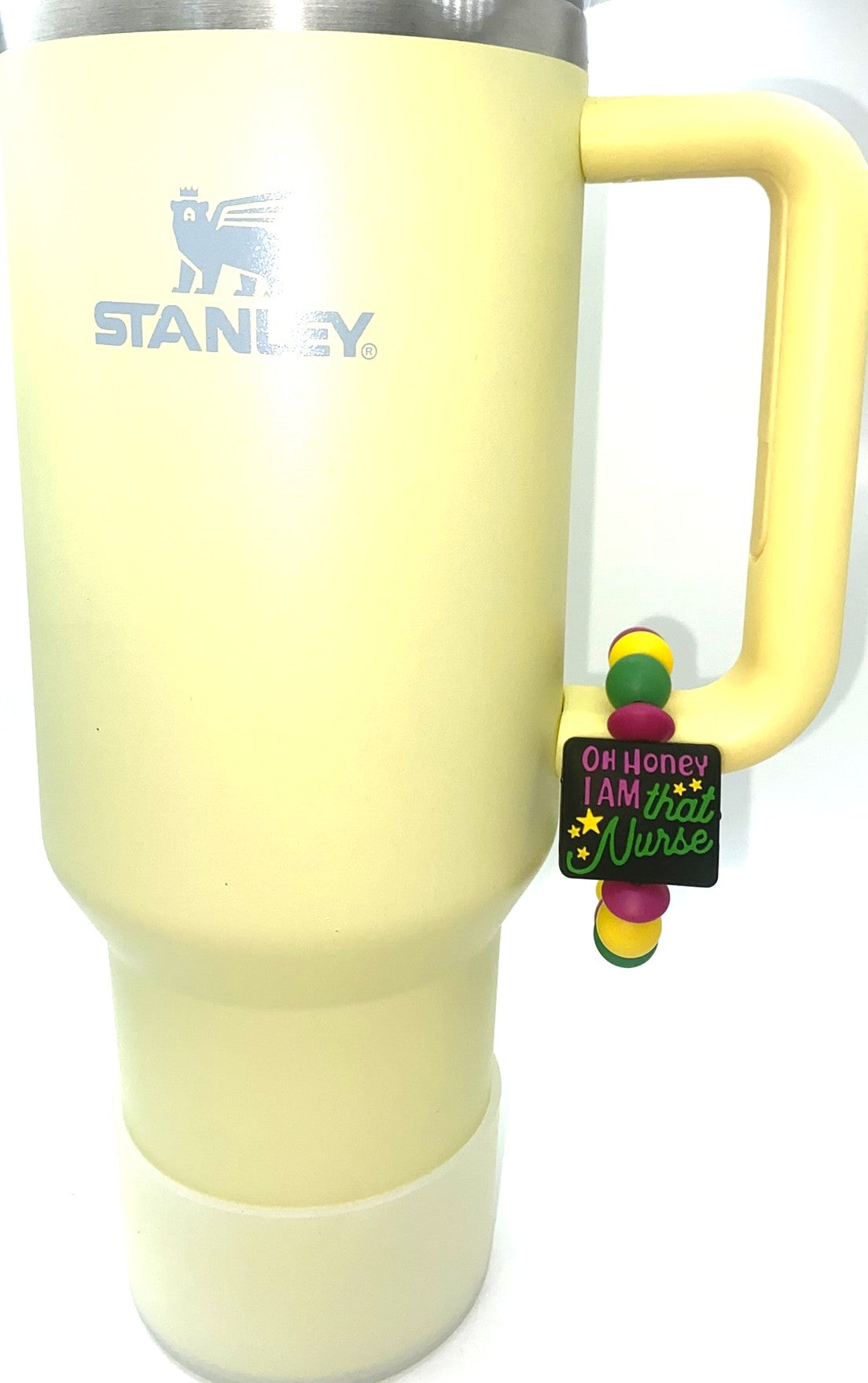 Oh Honey I Am That Nurse Stanley Tumbler Cup Handle Charm