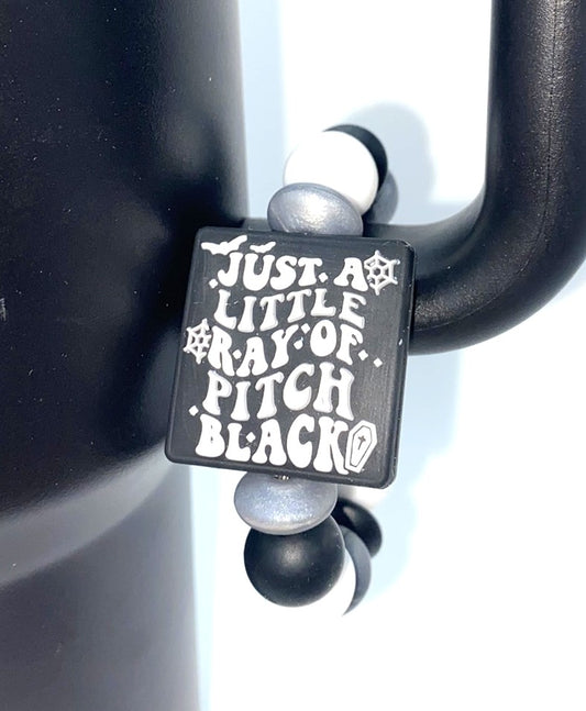 Just A Little Ray of Pitch Black Stanley Tumbler Cup Handle Charm