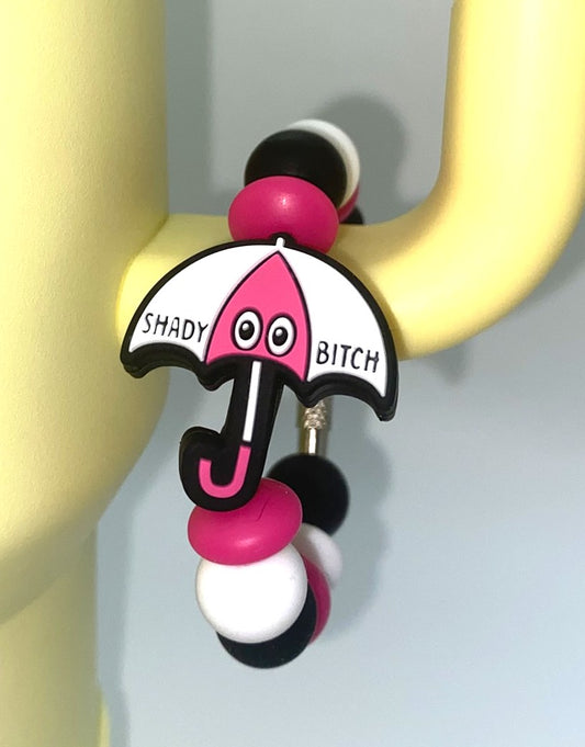 Shady Bitch Umrella Stanley Tumbler Cup Handle Charm