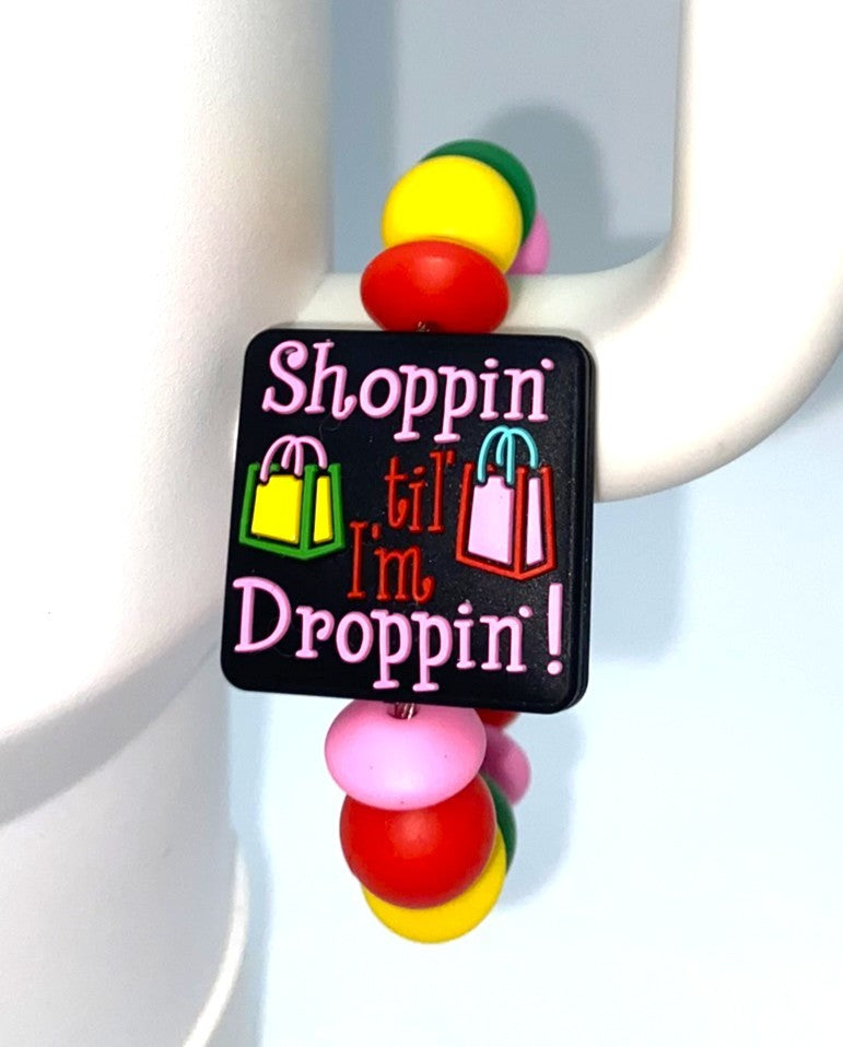 Shoppin' Til I'm Droppin' Stanley Tumbler Cup Handle Charm