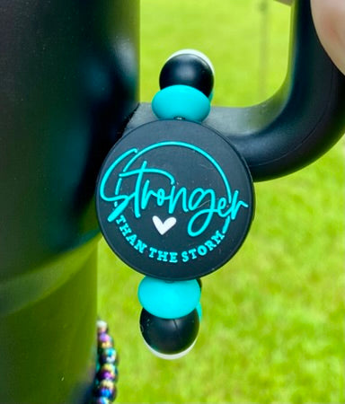 Stronger Than The Storm Stanley Tumbler Cup Handle Charm