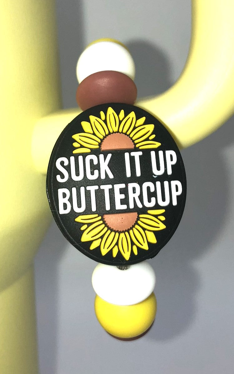 Suck It Up Buttercup Funny Stanley Tumbler Cup Handle Charm