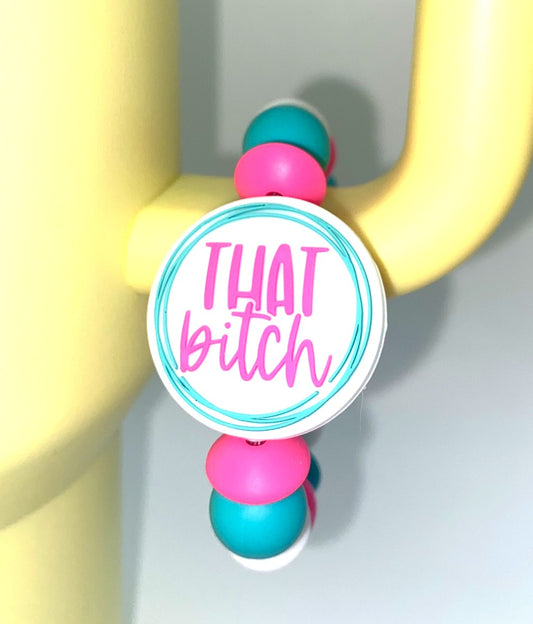 That Bitch White & Pink Stanley Tumbler Cup Handle Charm