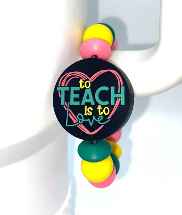 To Teach Is To Love Black Stanley Tumbler Cup Handle Charm