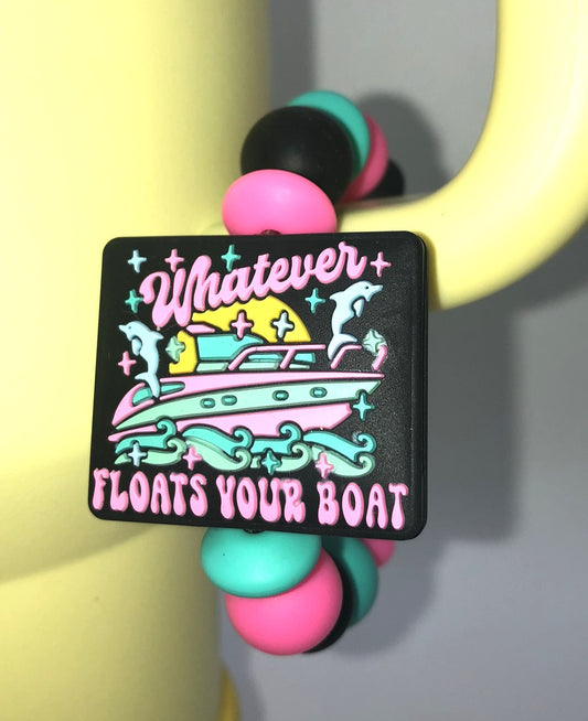 Whatever Floats Your Boat Stanley Tumbler Cup Handle Charm