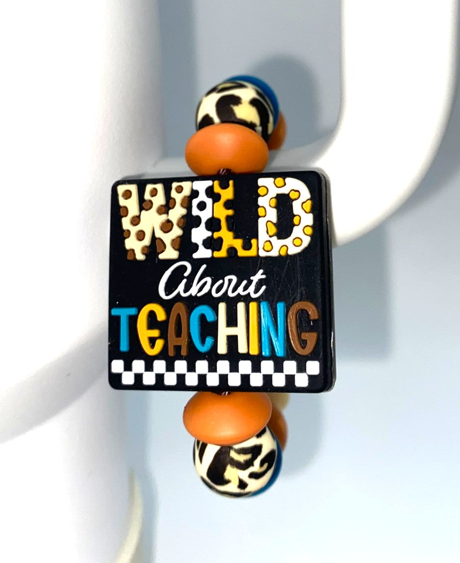 Wild About Teaching Stanley Tumbler Cup Handle Charm