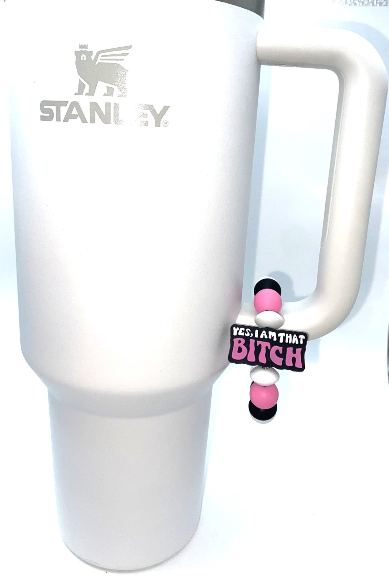 Yes I Am That Bitch Pink Stanley Tumbler Cup Handle Charm