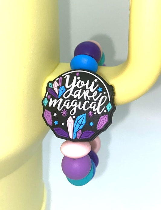 You Are Magical Stanley Tumbler Cup Handle Charm