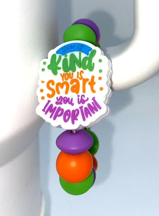 You Is Kind You Is Smart You Is Important Stanley Tumbler Cup Handle Charm