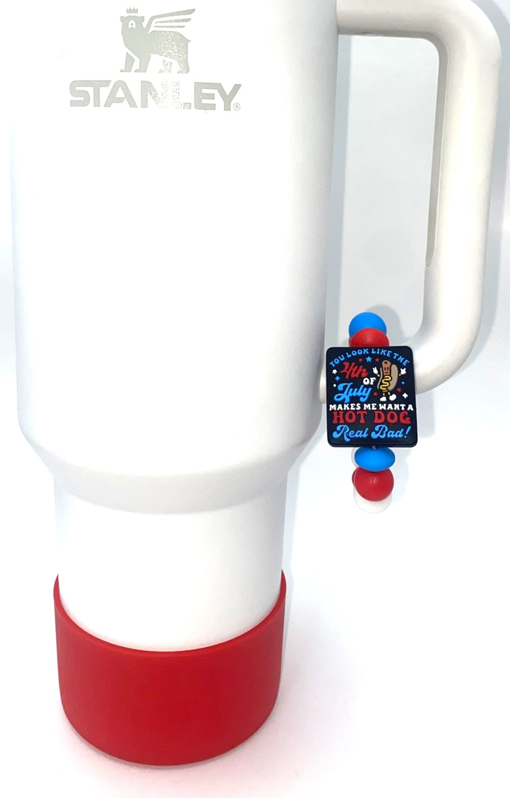 You Look Like the Fourth Of July Makes Me Want a Hot Dog Real Bad Stanley Tumbler Cup Handle Charm