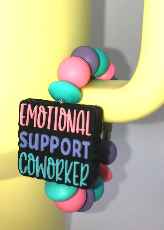 Emotional Support Coworker Stanley Tumbler Cup Handle Charm